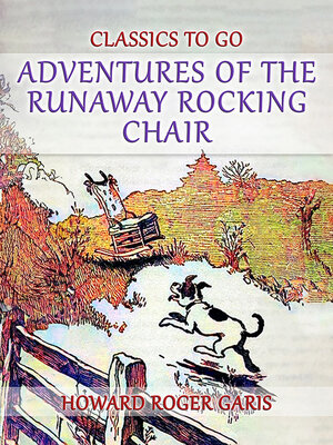 cover image of Adventures of the Runaway Rocking Chair